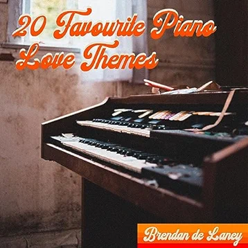 20 Favourite Piano Love Themes