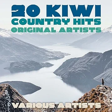 20 Kiwi Country Hits Original Artists