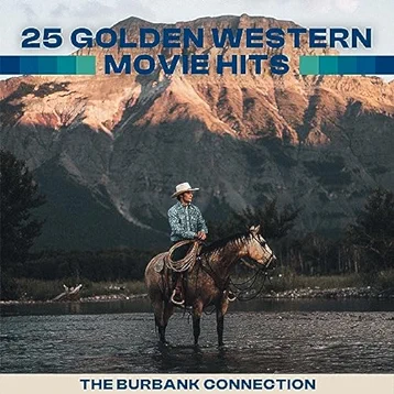 25 Golden Western Movie Hits