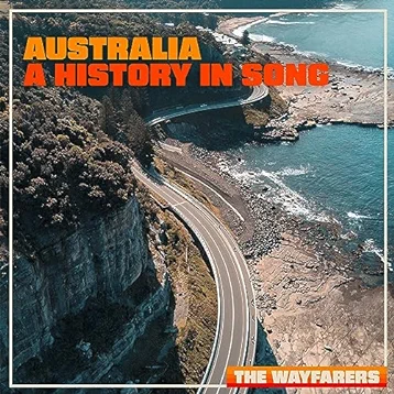 Australia - A History In Song