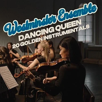 Dancing Queen - 20 Golden Instrumentals