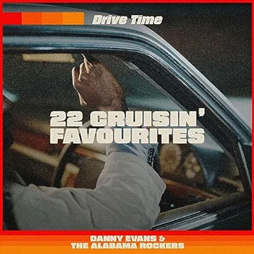 Drive Time - 22 Cruisin' Favourites