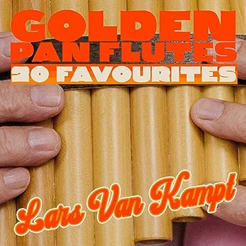 Golden Pan Flutes - 20 Favourites