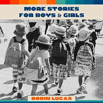 More Stories for Boys & Girls