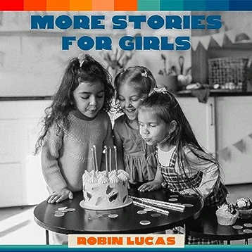 More Stories for Girls