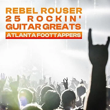 Rebel Rouser - 25 Rockin' Guitar Greats