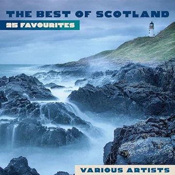 The Best of Scotland: 25 Favourites