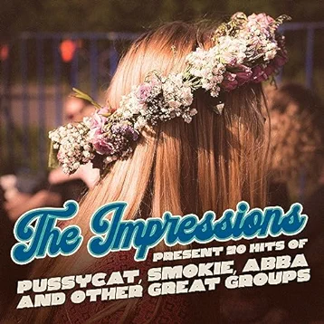 The Impressions Present 20 Hits Of Pussycat, Smokie, Abba And Other Great Groups