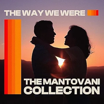 The Mantovani Collection - The Way We Were