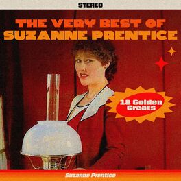 The Very Best Of Suzanne Prentice - 18 Golden Greats