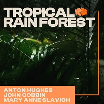 Tropical Rain Forest